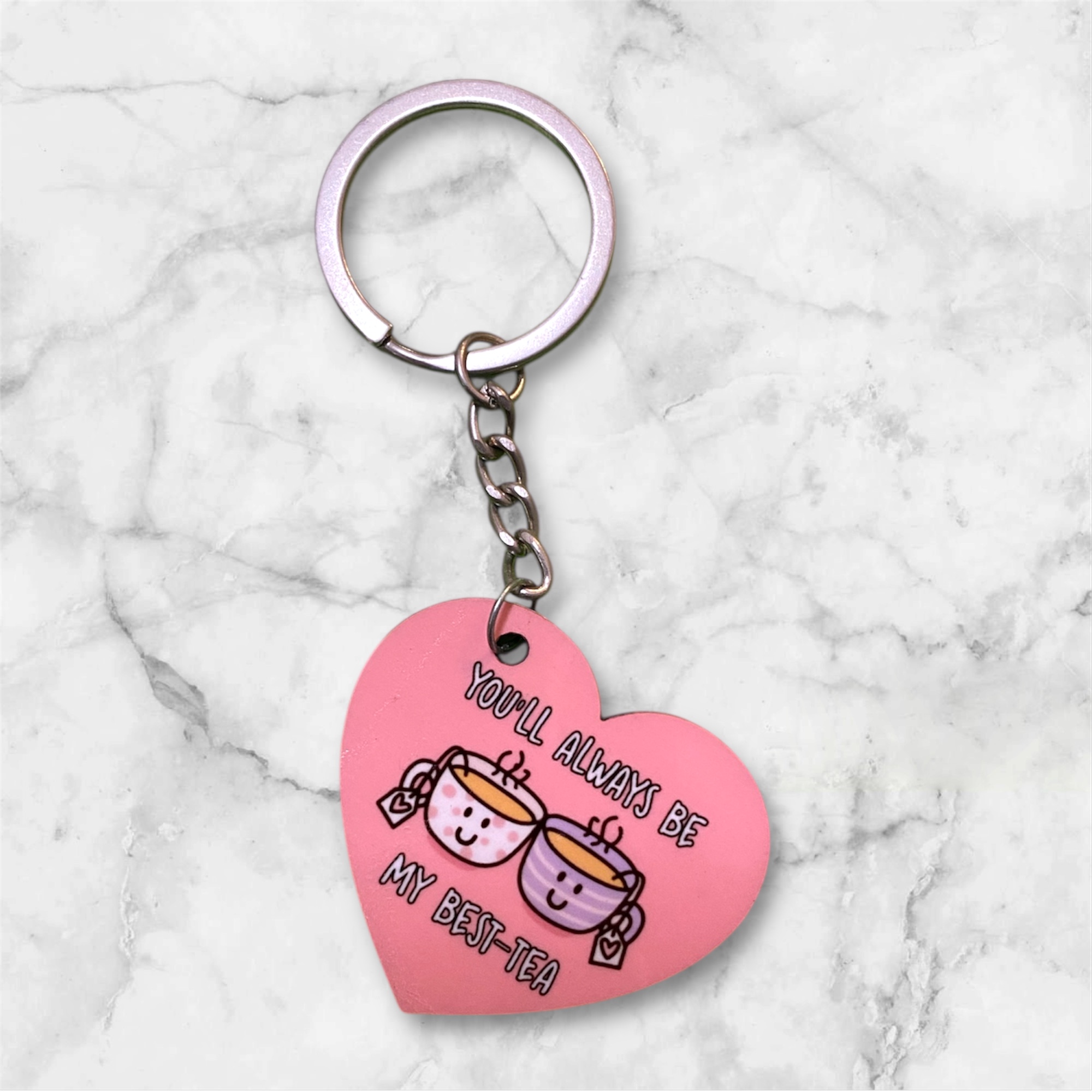 "You are my Best-Tea" Keychain