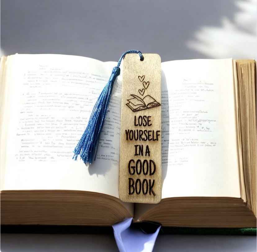 "Loose yourself in a good book" bookmark